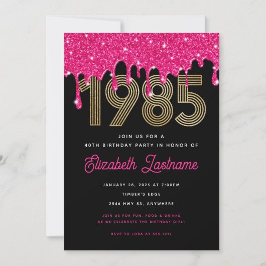 1985 Roze Glitter Drip 40e verjaardag Uitnodiging (Voorkant)