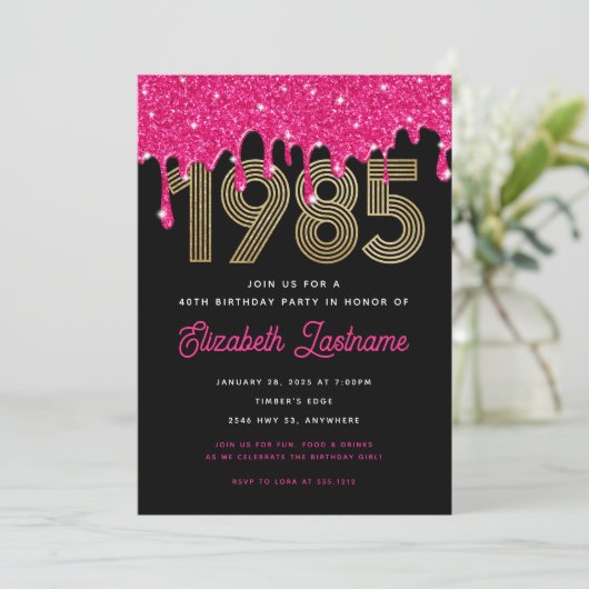 1985 Roze Glitter Drip 40e verjaardag Uitnodiging (Staand voorkant)