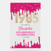 1985 Roze Glitter Druppel 40e Verjaardag Welkom Acryl Bord (Voorkant)
