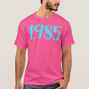 1985 T-SHIRT