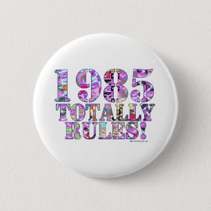 1985 Totaal regels Ronde Button 5,7 Cm