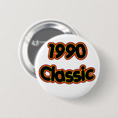 1990 Klassiek Ronde Button 5,7 Cm (Voorkant /achterkant)