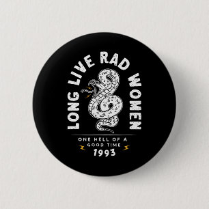 1993 Live Rad Women One Hell of a Good Time beroem Ronde Button 5,7 Cm