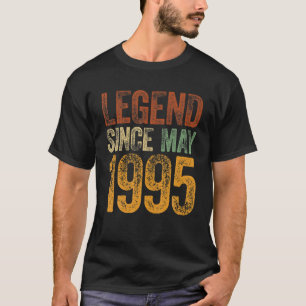 1995: Birthday May Born Legend from 1995 T-shirt