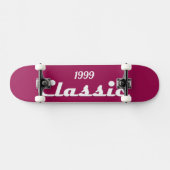 1999 20e Verjaardag Klassieker Persoonlijk Skateboard (Horizontaal)