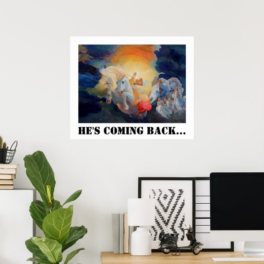 19 Hij komt terug... Poster (Thuiskantoor)