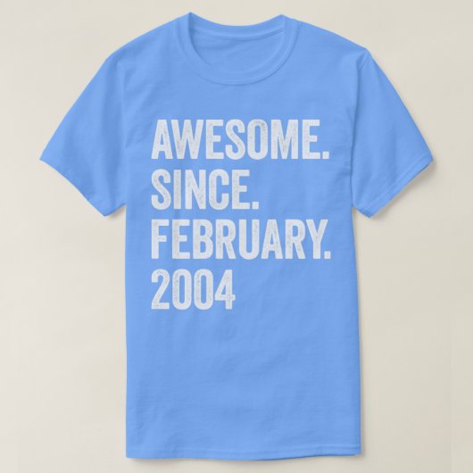19 jaar Geweldige sinds februari 2004 19e verjaard T-shirt (Design voorkant)