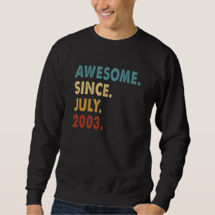 19 jaar Geweldige sinds juli 2003 19e verjaardag Trui