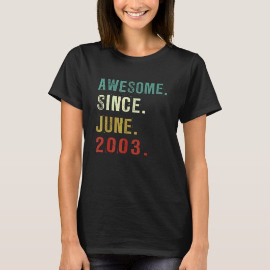 19 jaar Geweldige sinds juni 2003 19e verjaardag T-shirt (Voorkant)