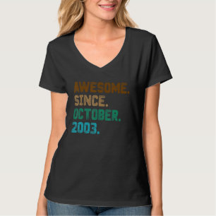 19 jaar Geweldige sinds oktober 2003 19e geboorte T-shirt