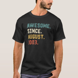 19 jaar oud Geweldige sinds 19 augustus 2003 T-shirt