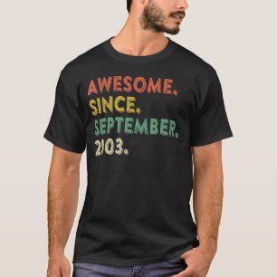 19 jaar oud Geweldige sinds september 2003 19e 17 T-shirt