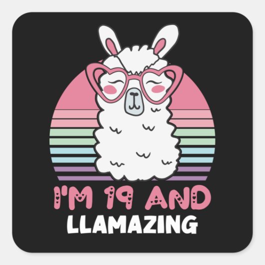19 jaar oude dag Llamazing 19e verjaardag Llama Vierkante Sticker (Voorkant)