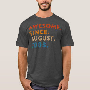 19 jaar oude geschenken Geweldige sinds augustus 2 T-shirt