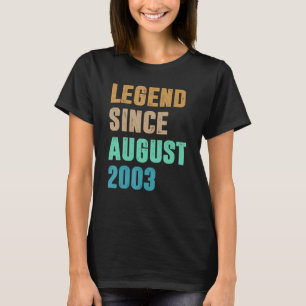 19 jaar oude leggende sinds de geboorte van august t-shirt