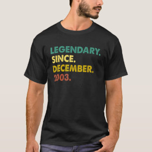 19 jaar oude leggende sinds december 2003 19e gebo t-shirt