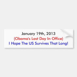 19 januari 2013 , de laatste dag van Obama Bumpersticker