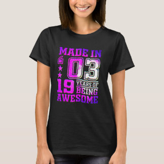 19 jarig meisje Voor 19e verjaardag Meisje gebore T-shirt