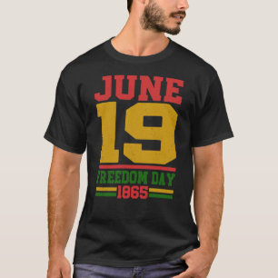 19 juni 1865 Vrijheidsdag Juneteenth Erfgoed Trots T-shirt