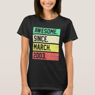 19e verjaardag 19 jaar oud geweldig sinds 20 maart t-shirt