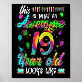 19e verjaardag Geweldige 19 jaar oud ziet er uit Poster (Voorkant)
