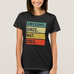 19e verjaardag Geweldige sinds mei 2003 19 jaar T-shirt