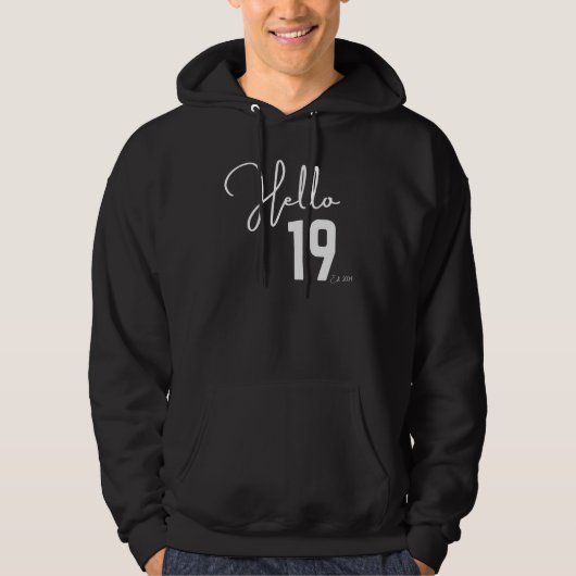 19e verjaardag Hallo negentien Hallo 19 september Hoodie (Voorkant)