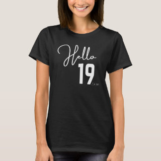 19e verjaardag Hallo negentien Hallo 19 september  T-shirt