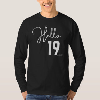 19e verjaardag Hallo negentien Hallo 19 september  T-shirt