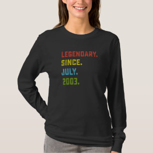 19e verjaardag Legendary sinds juli 2003 19 jaar T-shirt