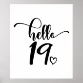 19e verjaardag Vrouwen Hallo 19 stuks 19 jaar oud Poster (Voorkant)