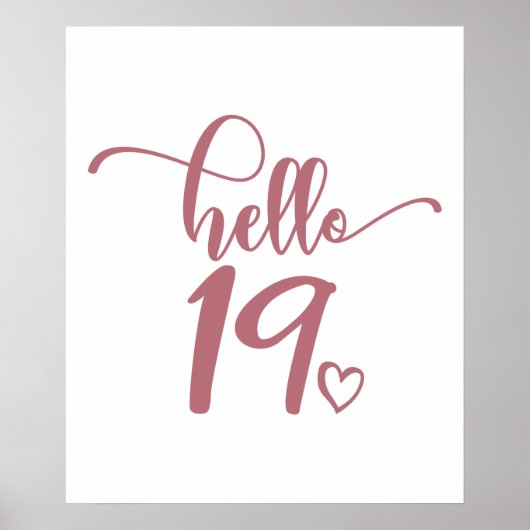 19e verjaardag Vrouwen Hallo 19 stuks 19 jaar oud Poster (Voorkant)