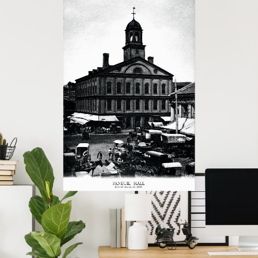 19th C. Fanueil Hall, Boston Massachusetts Poster (Thuiskantoor)