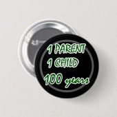 1 - 1 - 100 RONDE BUTTON 5,7 CM (Voorkant /achterkant)