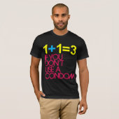 1 + 1 = 3 T-SHIRT (Voorkant volledig)