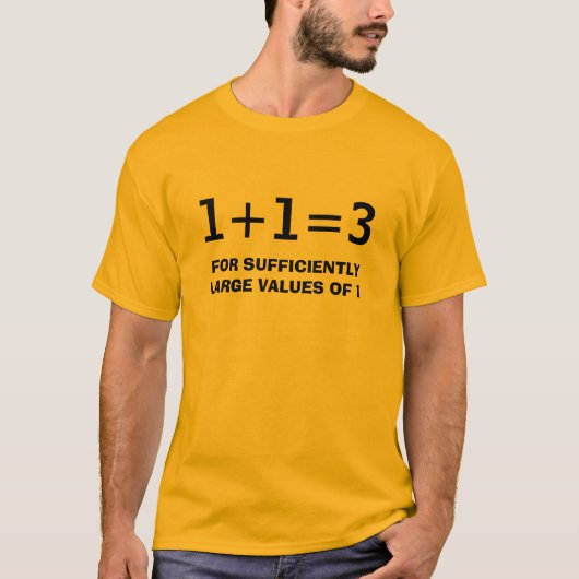 1+1=3 T-SHIRT (Voorkant)
