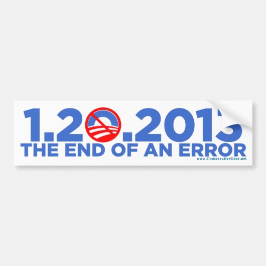 1.20.2009 Het einde van een vergissing Bumpersticker (Voorkant)