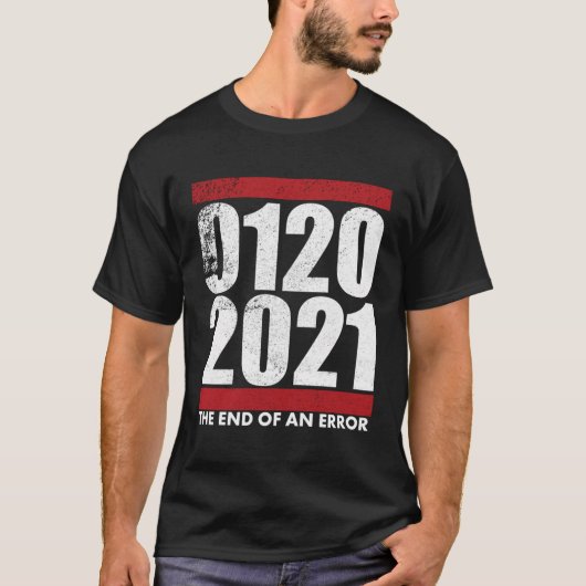 1 20 21 Einde van de dag waarop een fout werd inge T-shirt (Voorkant)