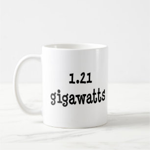 1,21 gigawatt koffiemok