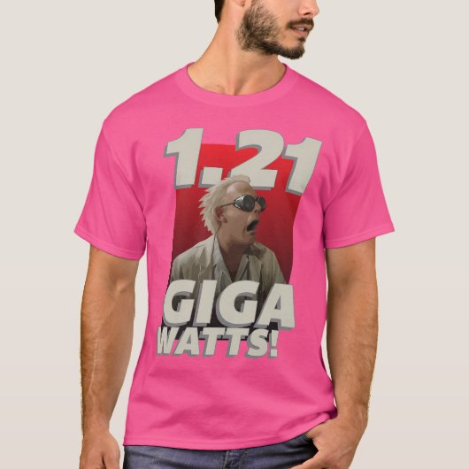 1,21 gigawatt t-shirt (Voorkant)