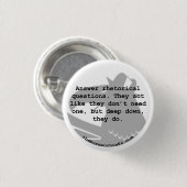 1,25-inch Button voor retorische vragen (Voorkant /achterkant)