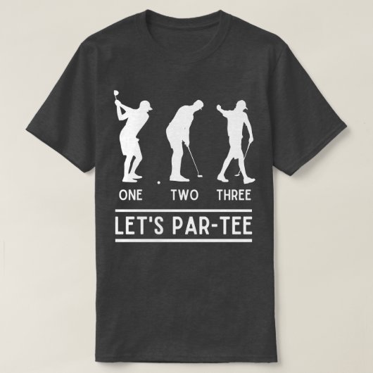 1 2 3 Lets Par T-shirt Funny Golfer Gezegde Golf L (Design voorkant)