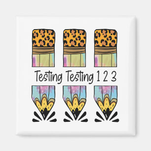 1 2 3 Test Dag Shirt Test Dag Teacher Examen Teste Magneet