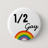 1/2 Gay Gay Button (Voorkant)
