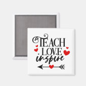 1/2 Teach Love Inspire Shirt kleuterleraren Magneet (Voorkant / Achterkant)