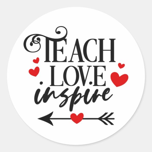 1/2 Teach Love Inspire Shirt kleuterleraren Ronde Sticker (Voorkant)