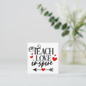 1/2 Teach Love Inspire Shirt kleuterleraren Vierkante Visitekaartje (Staand voorkant)