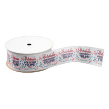 1,5-inch Grosgrain lbon celebrating President Trum
