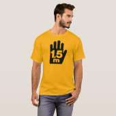 "1,5 m" Social Distancing T-Shirt - GROTE GRAPHIC (Voorkant volledig)