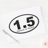 1,5 mijl twee keer per jaar! Sticker (Envelop)